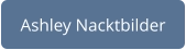 Private Nacktbilder von Ashley kostenlos anschauen